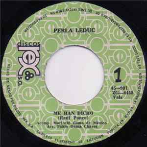 Perla Leduc - Me Han Dicho FLAC