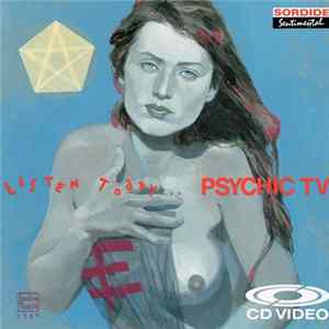 Psychic TV - Listen Today... FLAC