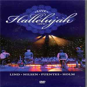 Lind • Nilsen • Fuentes • Holm - Hallelujah Live FLAC