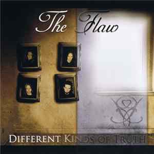 The Flaw - Different Kinds Of Truth FLAC