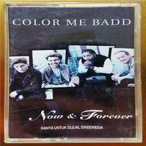 Color Me Badd - Now & Forever FLAC