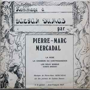Pierre-Marc Mercadal - Hommage À Gaëtan Dumas FLAC