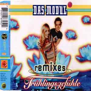 Das Modul - Frühlingsgefühle (Remixes) FLAC