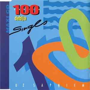 100 Debija - Uz Sapņiem FLAC