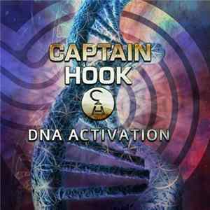 Captain Hook - DNA Activation FLAC