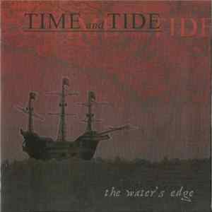 Time and Tide - The Water's Edge FLAC