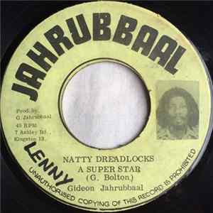 Giddeon Jahrubbaal - Natty Dreadlocks A Super Star / Super Dub FLAC