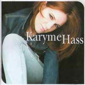 Karyme Hass - Karyme Hass FLAC