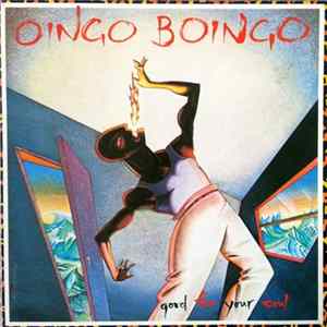Oingo Boingo - Good For Your Soul FLAC