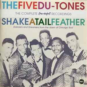 The Five Du-Tones - Shake A Tailfeather FLAC