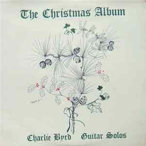 Charlie Byrd - The Christmas Album FLAC