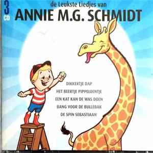 Annie M.G. Schmidt - De Leukste Liedjes Van Annie M.G. Schmidt FLAC
