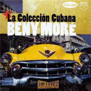 Beny Moré - La Collección Cubana FLAC