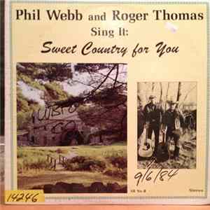 Phil Webb And Roger Thomas - Sweet Country For You FLAC