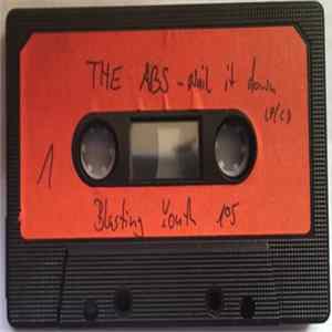 The Abs - Nail It Down FLAC