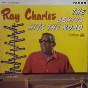 Ray Charles - The Genius Hits The Road FLAC