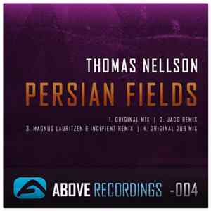 Thomas Nellson - Persian Fields FLAC
