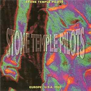 Stone Temple Pilots - Europe - U.S.A. 1993 FLAC