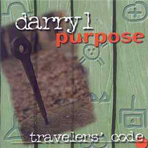 Darryl Purpose - Traveler's Code FLAC
