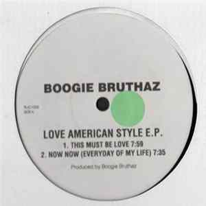 Boogie Bruthaz - Love American Style E.P. FLAC