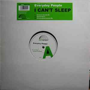 Everyday People - I Can't Sleep FLAC