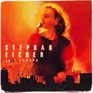 Stephan Eicher - Taxi Europa FLAC