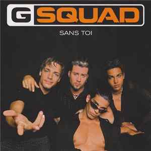 G Squad - Sans Toi FLAC