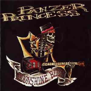Panzer Princess - Moonshine Blues FLAC