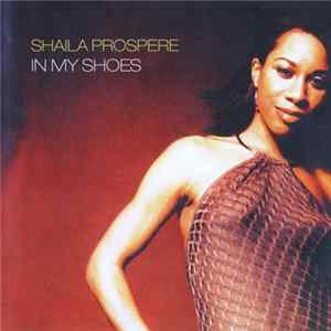 Shaila Prospere - In My Shoes FLAC