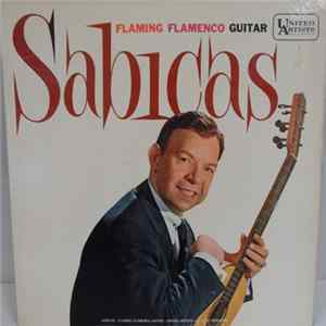 Sabicas - Flaming Flamenco Guitar FLAC
