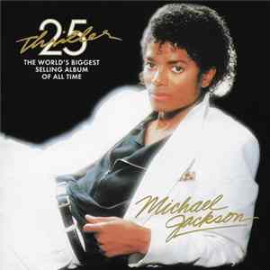 Michael Jackson - Thriller 25 FLAC