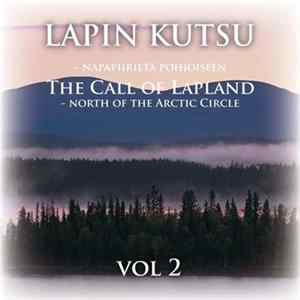 Lauri Hallikainen - The Call of Lapland - North of the Arctic Circle Vol 2 FLAC