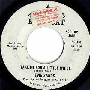 Evie Sands - Take Me For A Little While / Run Home To Your Mama FLAC