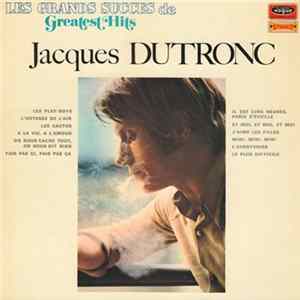 Jacques Dutronc - Les Grands Succès De - Greatest Hits FLAC
