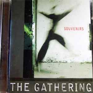 The Gathering - Souvenirs FLAC