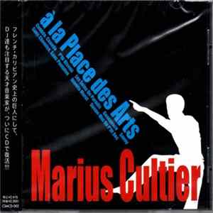 Marius Cultier - A La Place Des Arts. FLAC