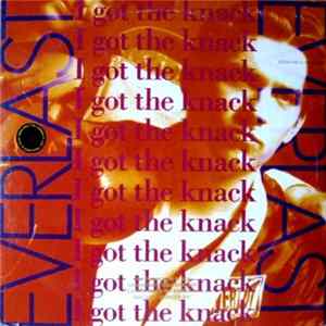 Everlast - I Got The Knack FLAC