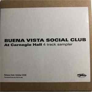 Buena Vista Social Club - Buena Vista Social Club At Carnegie Hall 4 Track Sampler FLAC