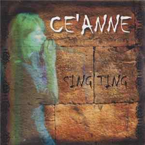 CéAnne - Sing Ting FLAC