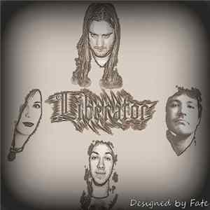 Liberator - Designed by Fate FLAC