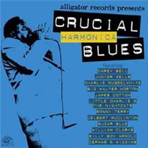 Various - Crucial Harmonica Blues FLAC
