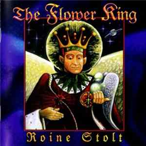 Roine Stolt - The Flower King FLAC