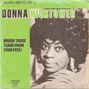 Donna Hightower - Brush Those Tears From Your Eyes FLAC