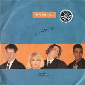 Massivo Featuring Tracy - Loving You FLAC