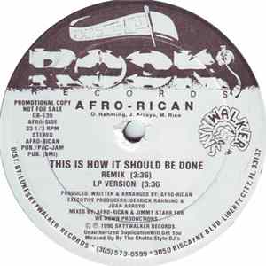 Afro-Rican - This Is How It Should Be Done FLAC