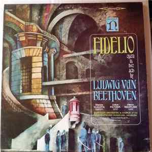 Ludwig van Beethoven, Gladys Kuchta, Julius Patzak, Heinz Rehfuss, Carl Bamberger - Fidelio Opera In Two Acts By Ludwig Van Beethoven FLAC