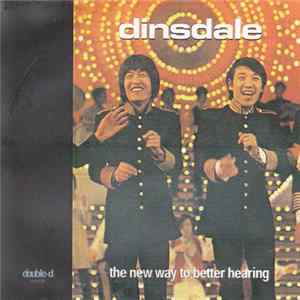 Dinsdale - The New Way To Better Hearing FLAC