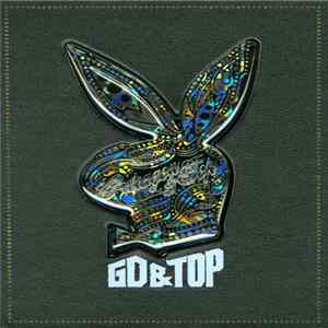 G-dragon & Top - GD & TOP FLAC