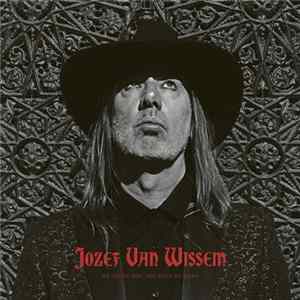 Jozef Van Wissem - We Adore You, You Have No Name FLAC
