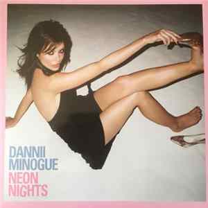 Dannii Minogue - Neon Nights FLAC